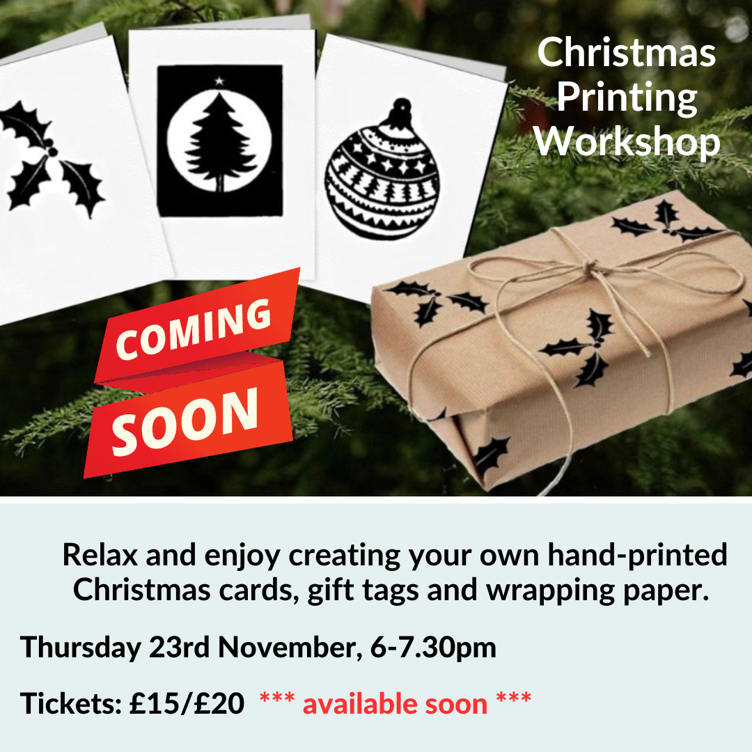 Christmas Printing Workshop - 20 November