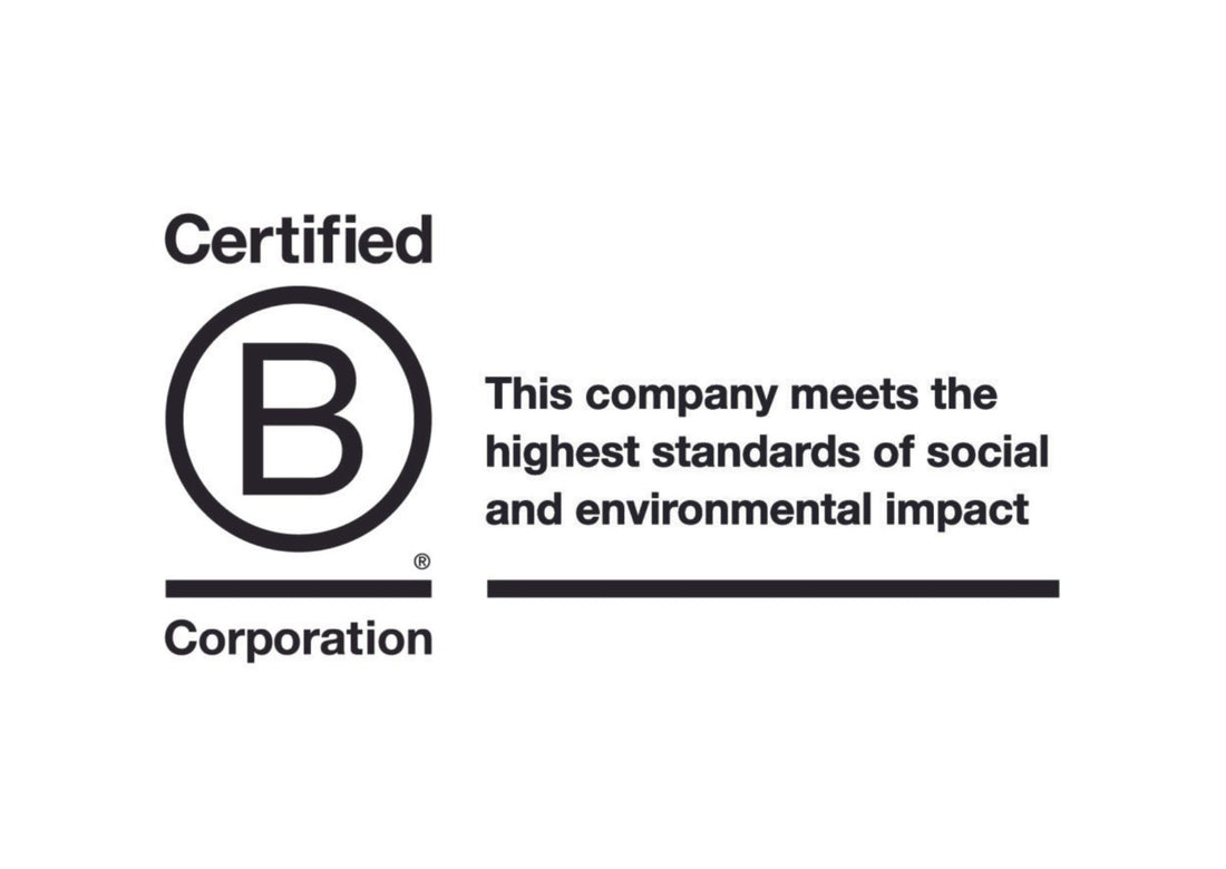 We're now a Certified B Corp!