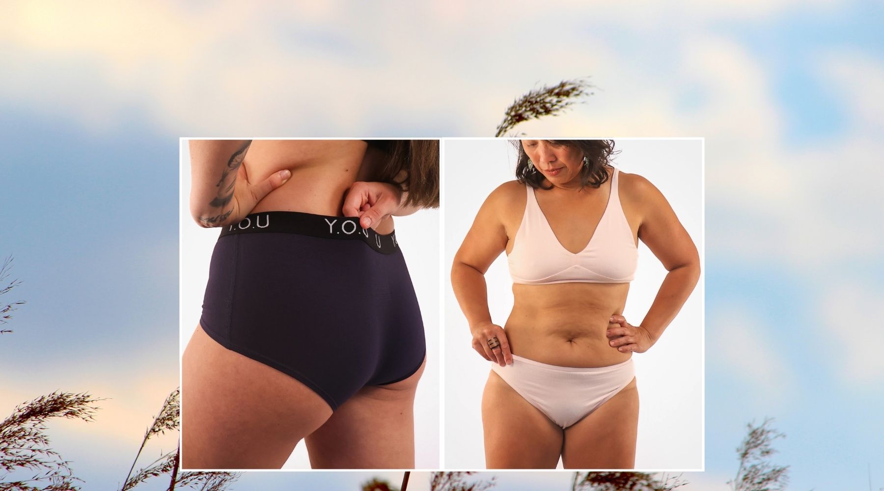 Two side by side photos of women modelling Y.O.U organic cotton underwear set over a photo of a blue sky with plants in a field. 